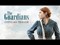 The guardians  official uk trailer  curzon