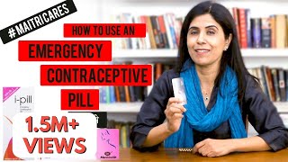 Emergency Contraceptive Pill | In Hindi | Dr Anjali Kumar | Maitri