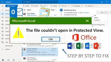 The file couldn’t open in Protected View.