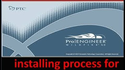 pro-E wildfire 0.5 installing process for 64-bit system