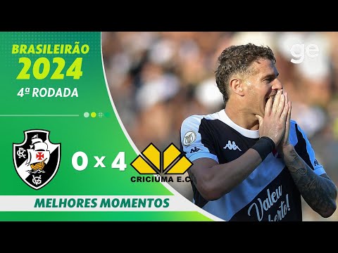 VASCO 0 X 4 CRICIÚMA | MELHORES MOMENTOS | 4ª RODADA DO BRASILEIRÃO SÉRIE A 2024 | ge.globo