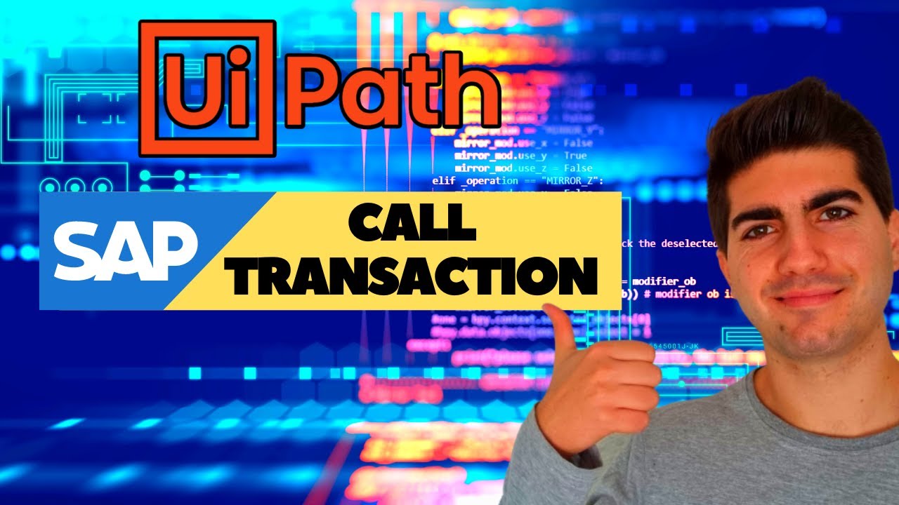 UiPath - How To Use Call Transaction Activity (SAP Automation) - YouTube