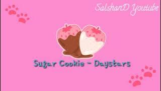 Backsound Musik Aesthetic No Copyright | Sugar Cookie - Daystar