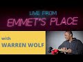 Live from emmets place vol 34  warren wolf