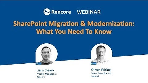 Webinar: SharePoint Migration & Modernization: What you need to know