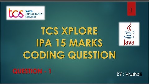 Question-1 | Java | TCS IPA Exam Coding Question - 15 marks| #TCS #IPA #TCSIPA