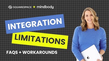 What Doesn’t Integrate Between Mindbody and Squarespace?