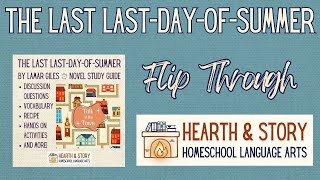 Hearth &amp; Story The Last Last-Day of Summer Study Guide Flip Through | Homeschool ELA