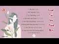 ♫ [Playlist] - Vương Tĩnh Văn Không Mập ♫ Best songs of Wang Jingwen is not fat  ♥️王靖雯不胖 ♥️|Lạc Lạc