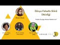 FELSEFE İNSANLIĞA HİZMET EDEBİLİR Mİ?-Dünya Felsefe Günü Etkinliği