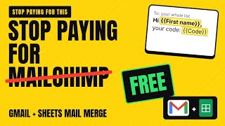 Stop Paying for Mailchimp: Free Personalized Mass Emails with Gmail + Google Sheets