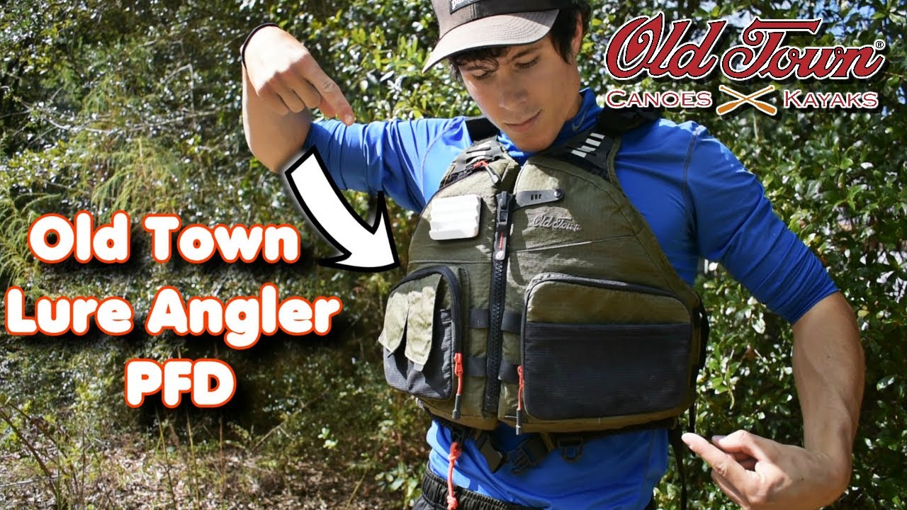 THE ULTIMATE KAYAK FISHING PFD! (OLD TOWN LURE ANGLER LIFE JACKET