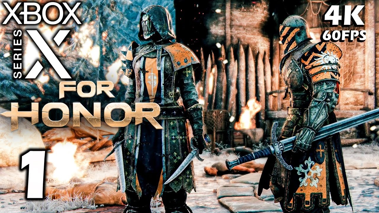 FOR HONOR Gameplay Walkthrough Part 1 "KNIGHTS" (Xbox Series X 4K 60FPS) - No commentary - YouTube