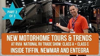Part 2/3: NEW Motorhome Trends & Tours at Tiffin, Entegra & Newmar. What's NEW