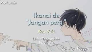 Lagu jepang ikanaide lirik beserta terjemahannya