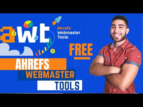Ahrefs Webmaster Tools (AWT) | Get Ahrefs for FREE | SEO Audit Tool (Complete Guide)