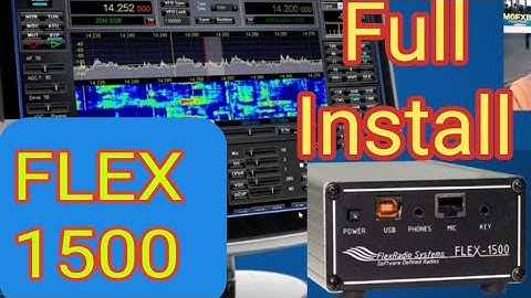 FlexRadio 1500  First Install  / Set Up - 2025
