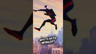 Who Is Miles Morales of Spider-Man: Across The Spider-Verse?