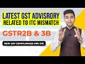 Important GST Advisory on DRC 01C | Latest GSTR-1 & GSTR-3B Update | Startroot Fintech