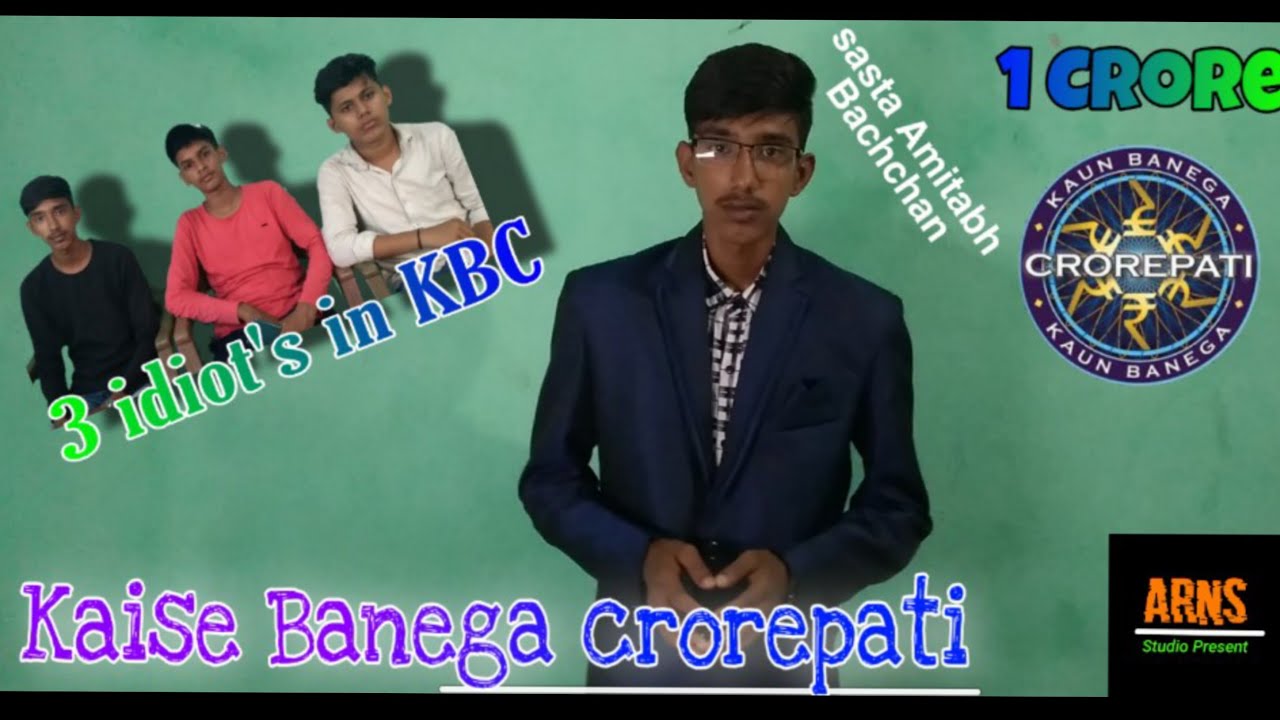 KBC Spoof Kaise Banega Crorepati ARNS Official YouTube