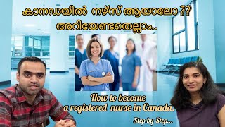 How to become a Registered Nurse in Canada..#nursescanada