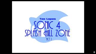 Tee Lopes  - Sonic 4 Splash Hill Zone - 30 MINUTES