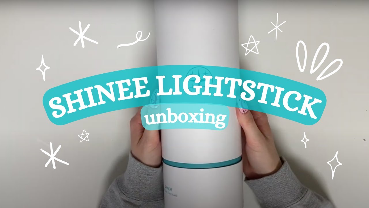 shinee lightstick (shating star) unboxing