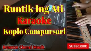 Runtik Ing Ati Karaoke Koplo Campursari Lirik Cover Pa600