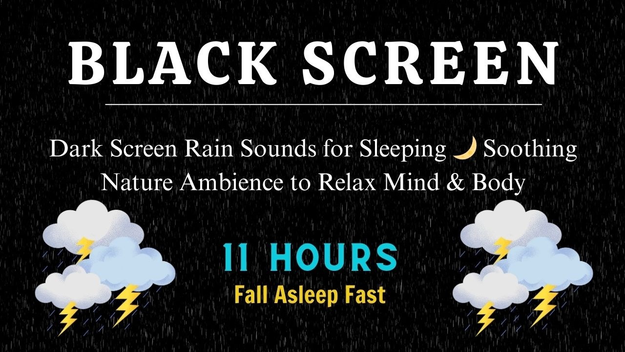 Dark Screen Rain Sounds for Sleeping 🌙 Soothing Nature Ambience to Relax Mind & Body