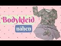 Bodykleid / Body Baby nähen - Nähanleitung für Anfänger mit kosentenlosem Schnittmuster