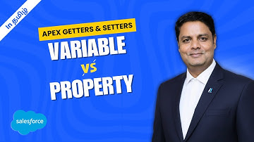 Salesforce Apex Getters & Setters in English | Difference between Apex Variable and Property | Tamil