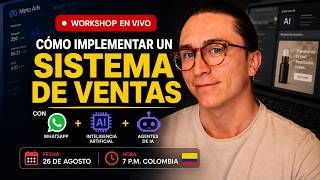 Cómo implementar un sistema de ventas con: WhatsApp + Inteligencia Artificial + Agentes de Venta