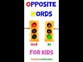 Learn Opposite Words with Our Talking Flashcards for Kids