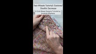 Two-Minute Tutorial: Centered Double Decrease for Knitting Mitered Squares