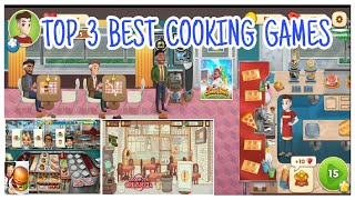 Top 3 BEST COOKING GAMES For Android & iOS screenshot 4