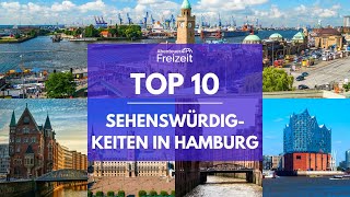 Top 10 Sehenswürdigkeiten Hamburg  Sehenswertes, Attraktionen & Ausflugsziele in Hamburg
