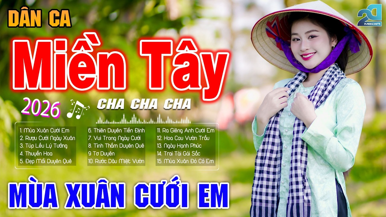 Mùa Xuân Cưới Em - LK Nhạc Dân Ca Trữ Tình Quê Hương Hay Nhất 2026 - LK Dân Ca Đậm Tình Quê Hương
