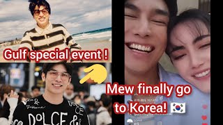 Mew Gulf - Korea Fanmeeting and Special Event ✨ (All Sub)