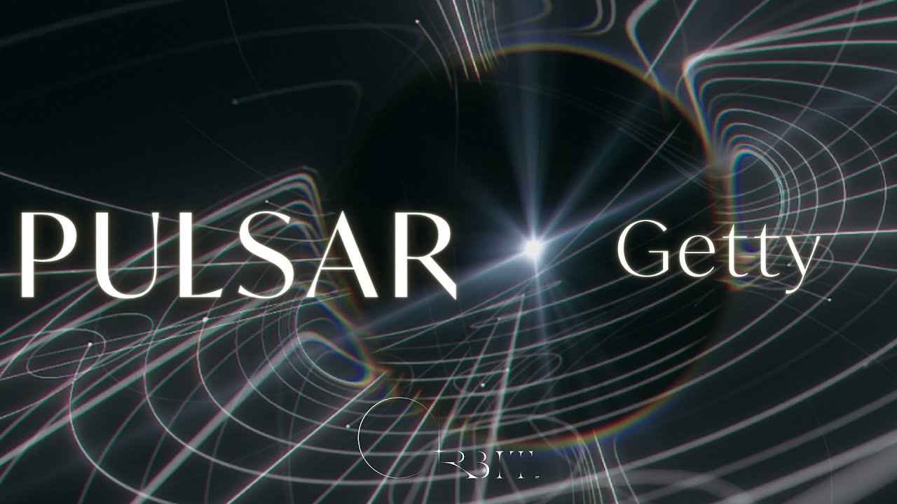 Guarda Getty - PULSAR 【ORBIT - EP】 su YouTube Guarda Getty - PULSAR 【ORBIT - EP】 su YouTube