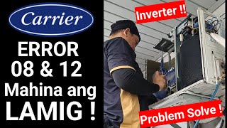 08 & 12 ERROR | Carrier Split Type Inverter | Problem Solve ! .