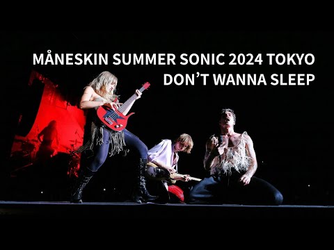 Måneskin DON T WANNA SLEEP SUMMER SONIC 2024 TOKYO