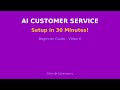 AI Customer Service Setup