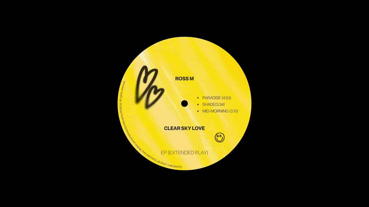 ROSS M - CLEAR SKY LOVE FULL EP DEEP HOUSE MIX