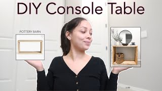Console Table DIY 2022|Folsom Console Table Dupe| Pottery Barn Dupe