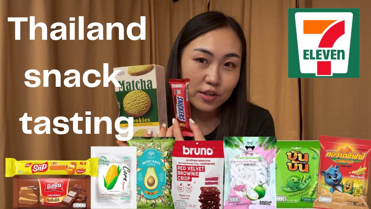 Тайланд амттан яг амттай юу? | 7 Eleven Haul Thailand