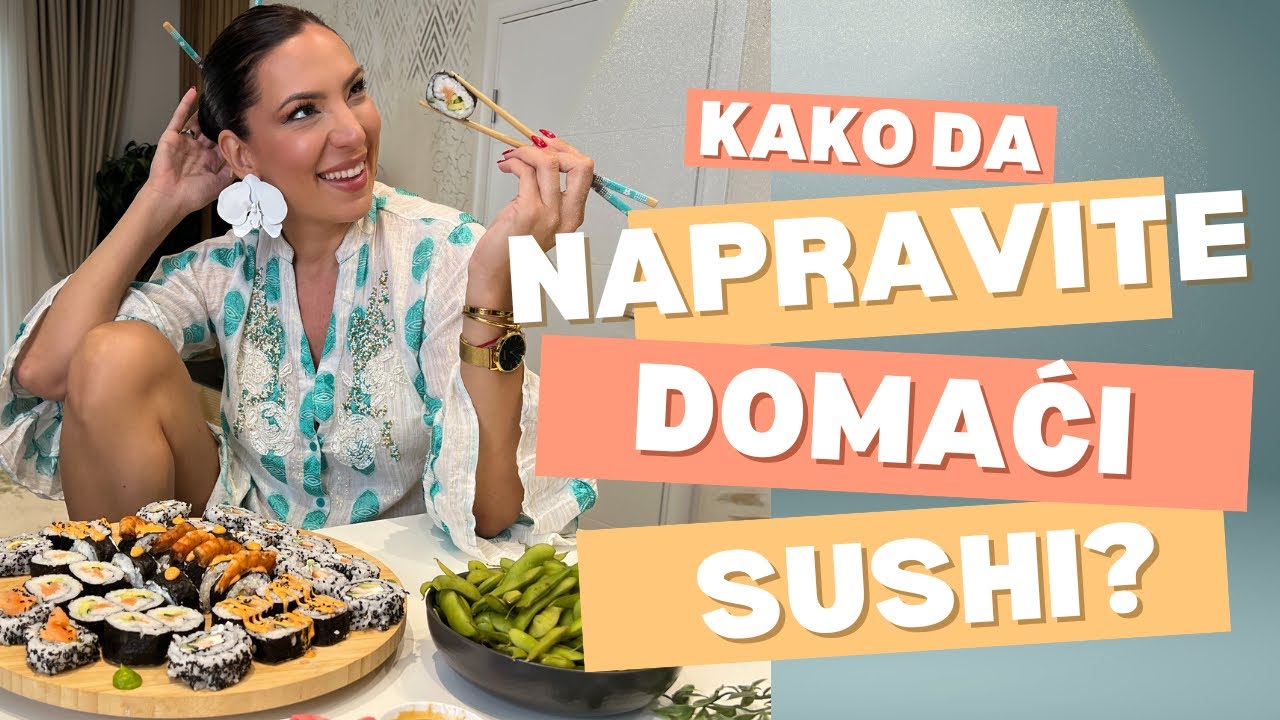 Kako da napravite domaći sushi? #homemadesushi #prakticnosastilom #howto #sushi