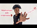 Marksman Job Interview | @nitroimmortal