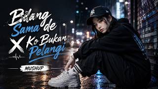 Bilang Sama De X Ko Bukan Pelangi (Mashup) 💔 Lagu Timur Viral Terbaru | Sad Pop x R&B Timur