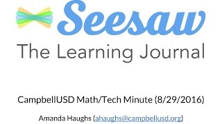 Math/Tech Minute: Seesaw, The Learning Journal app