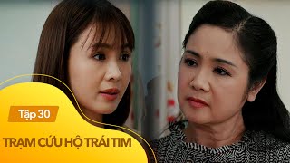 Trạm cứu hộ trái tim Tập 30 | Trước cuộc 'đại chiến' với Nghĩa, Hà được mẹ tiếp thêm 100% sức mạnh